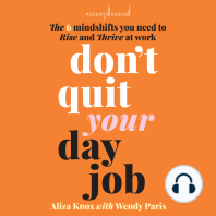 Don't Quit Your Day Job