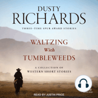 Waltzing With Tumbleweeds