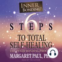 6 Steps to Total Self-Healing