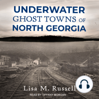 Underwater Ghost Towns of North Georgia