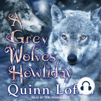 A Grey Wolves Howliday