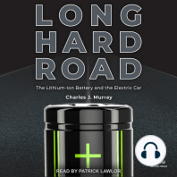 Long Hard Road: The Lithium-Ion Battery and the Electric Car