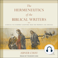 The Hermeneutics of the Biblical Writers