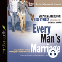 Every Man's Marriage: An Every Man's Guide to Winning the Heart of a Woman