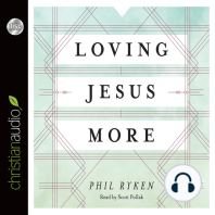 Loving Jesus More