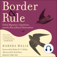 Border and Rule: Global Migration, Capitalism, and the Rise of Racist Nationalism