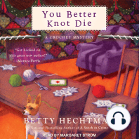 You Better Knot Die