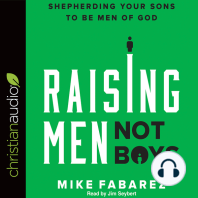 Raising Men, Not Boys