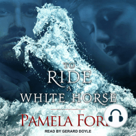 To Ride a White Horse