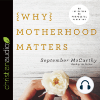 Why Motherhood Matters