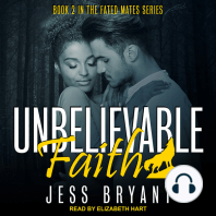 Unbelievable Faith