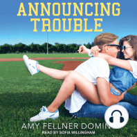 Announcing Trouble