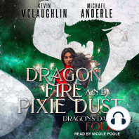 Dragon Fire and Pixie Dust