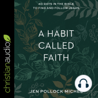 A Habit Called Faith