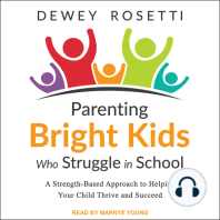 Parenting Bright Kids Who Struggle in School