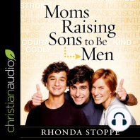 Moms Raising Sons to Be Men