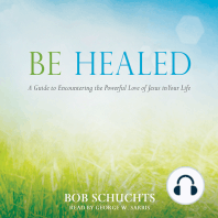 Be Healed