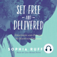 Set Free and Delivered