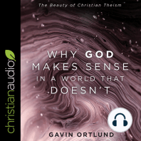 Why God Makes Sense in a World That Doesn't