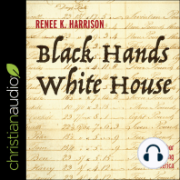 Black Hands, White House