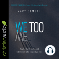 We Too: How the Church Can Respond Redemptively to the Sexual Abuse Crisis