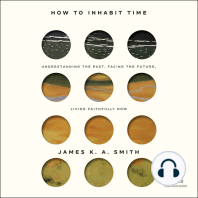 How to Inhabit Time