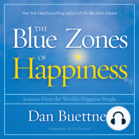 The Blue Zones of Happiness