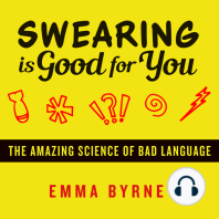 Swearing Is Good for You