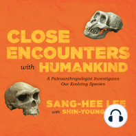 Close Encounters with Humankind