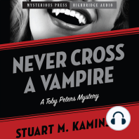 Never Cross a Vampire