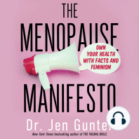 The Menopause Manifesto: Own Your Health With Facts and Feminism