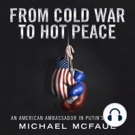 From Cold War to Hot Peace