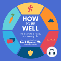 How to Be Well