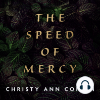 The Speed of Mercy