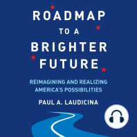 Roadmap to a Brighter Future