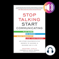 Stop Talking, Start Communicating