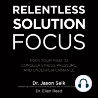 Relentless Solution Focus