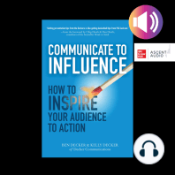 Communicate to Influence