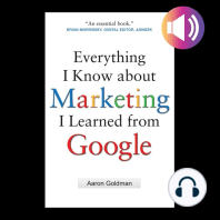 Everything I Know about Marketing I Learned From Google