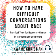 How to Have Difficult Conversations About Race