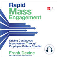 Rapid Mass Engagement