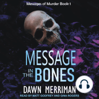 MESSAGE in the BONES