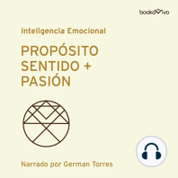 Proposito, Sentido + Pasión (Purpose, Meaning + Passion)
