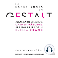 La experiencia en Gestalt (The Gestalt experience)
