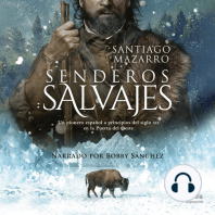 Senderos salvajes (Wild Trails)