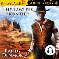 The Lawless Frontier [Dramatized Adaptation]