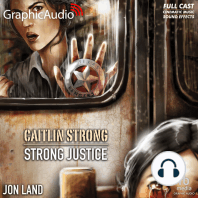 Strong Justice [Dramatized Adaptation]