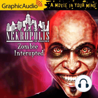 Zombie Interupted [Dramatized Adaptation]