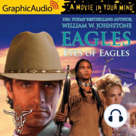 Eyes of Eagles [Dramatized Adaptation]
