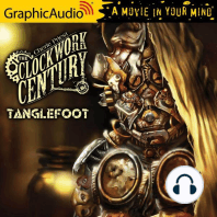 Tanglefoot [Dramatized Adaptation]